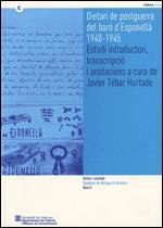 Dietaris de postguerra del Baró d'Esponellà, 1940-1945