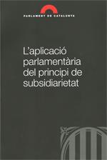 aplicació parlamentària del principi de subsidiarietat/L'