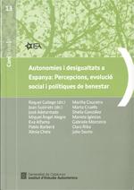 Autonomies i desigualtats a Espanya: Percepcions, evolució social i polítiques de benestar