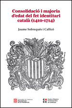 Consolidació i majoria d'edat del fet identitari català (1410-1714)