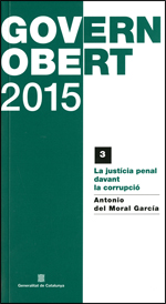 justícia penal davant la corrupció/La justicia penal ante la corrupción/La
