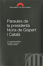 Paraules de la presidenta Núria de Gispert i Català
