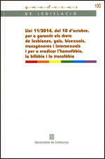 Llei 11/2014, del 10 d'octubre, per a garantir els drets de lesbianes, gais, bisexuals, transgèneres i intersexuals i per a eradicar l'homofòbia,