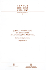 Justícia i resolució de conflictes a la Catalunya medieval