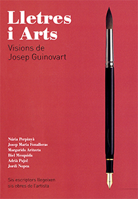 Lletres i Arts. Visions de Josep Guinovart