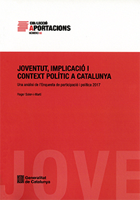 Joventut, implicació i context polític a Catalunya. Una anàlisi de l'Enquesta de participació i política 2017