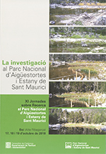 Investigació al Parc Nacional d'Aigüestortes i Estany de Sant Maurici. XI Jornades sobre Recerca al Parc Nacional/La
