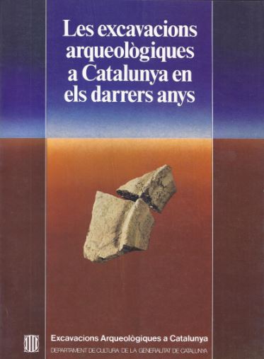 excavacions arqueològiques a Catalunya en els darrers anys/Les
