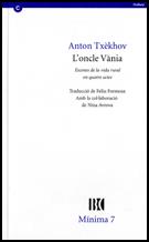 Oncle Vània. Escenes de la vida rural en quatre actes/L'