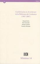 Conferències en el centenari de la Biblioteca de Catalunya (1907-2007)