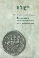 Curs d'Història monetària d'Hispània del GNC. La moneda en la societat ibèrica/II