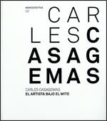 Carles Casagemas. El artista bajo el mito