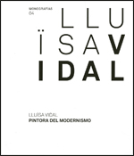 Lluïsa Vidal. Pintora del Modernismo