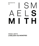 Ismael Smith. La bellesa i els monstres