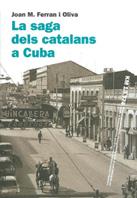 Saga dels catalans a Cuba/La