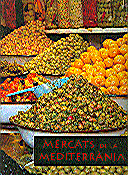Mercats de la Mediterrània / Markets of the Mediterranean (cartoné)