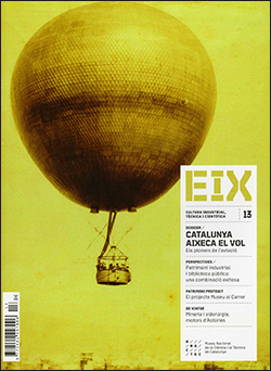 Eix. Cultura industrial, tècnica i científica núm. 13. Juny del 2022. Catalunya aixeca el vol.